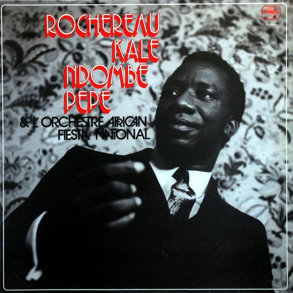 Rochereau, Kale, Ndombe Pepe & L'Orchestre African Fiesta National cover