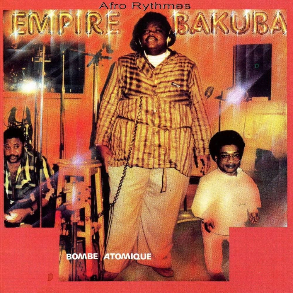 Empire Bakuba - Bombe atomique (Afro-Rythmes présente) cover
