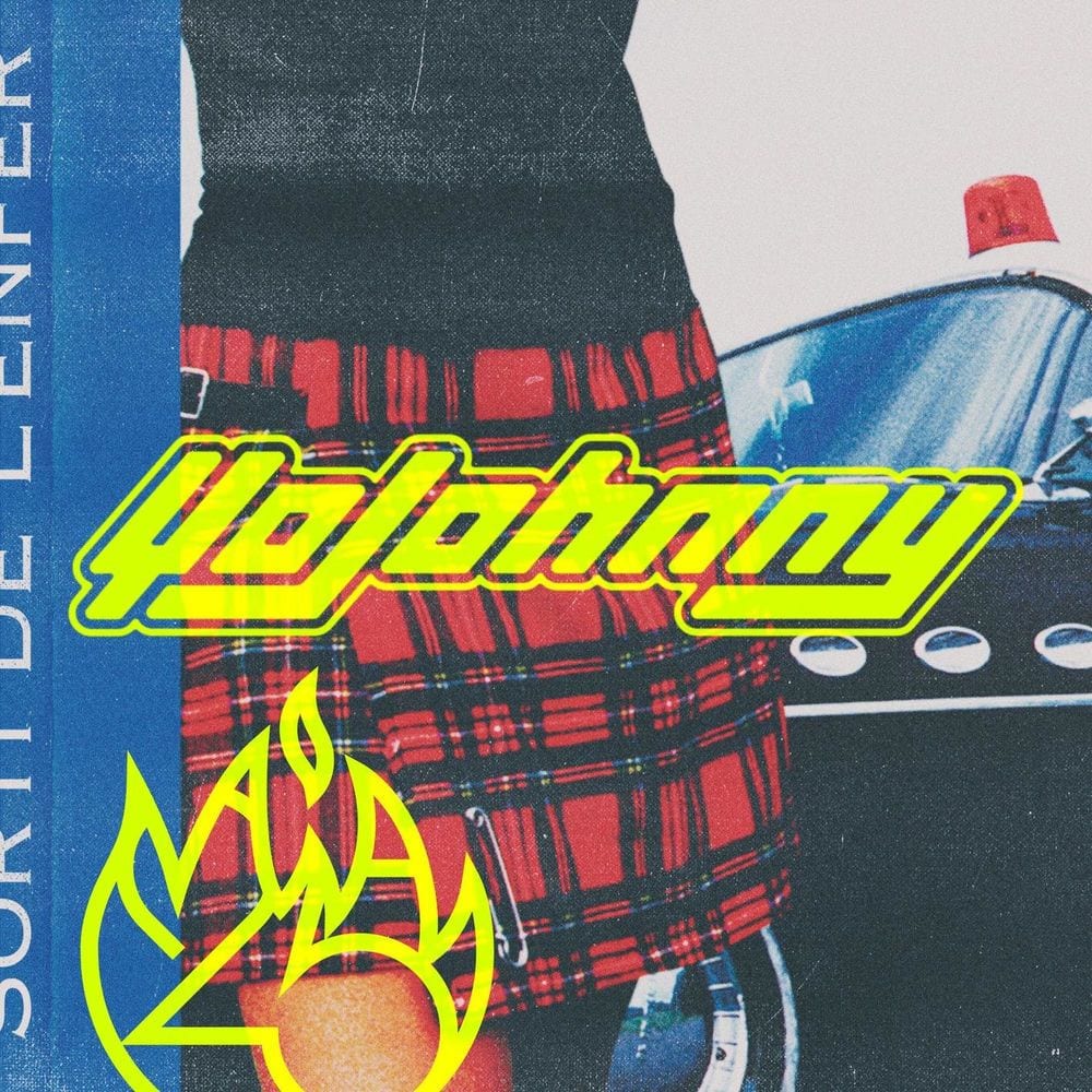 Sorti de l'enfer (Yo Johnny x Infernal) cover