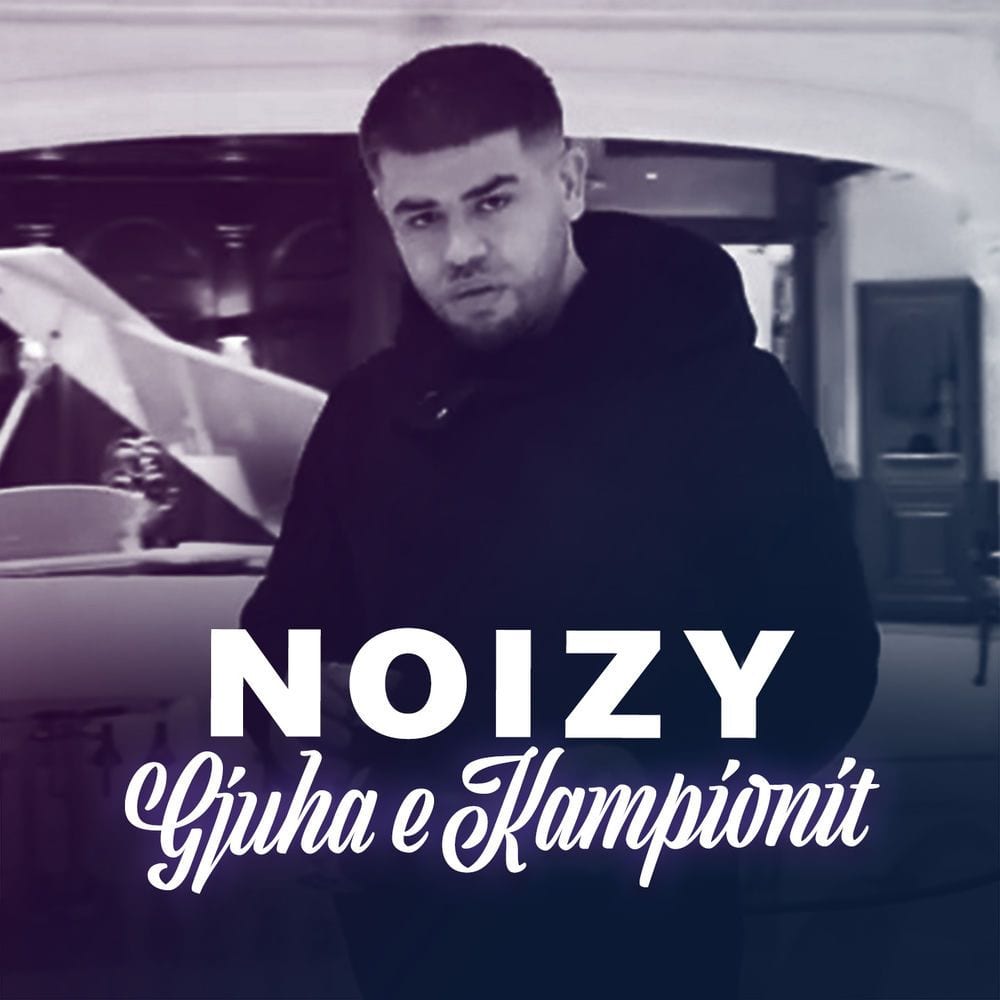 Noizy - Gjuha e kampionit cover