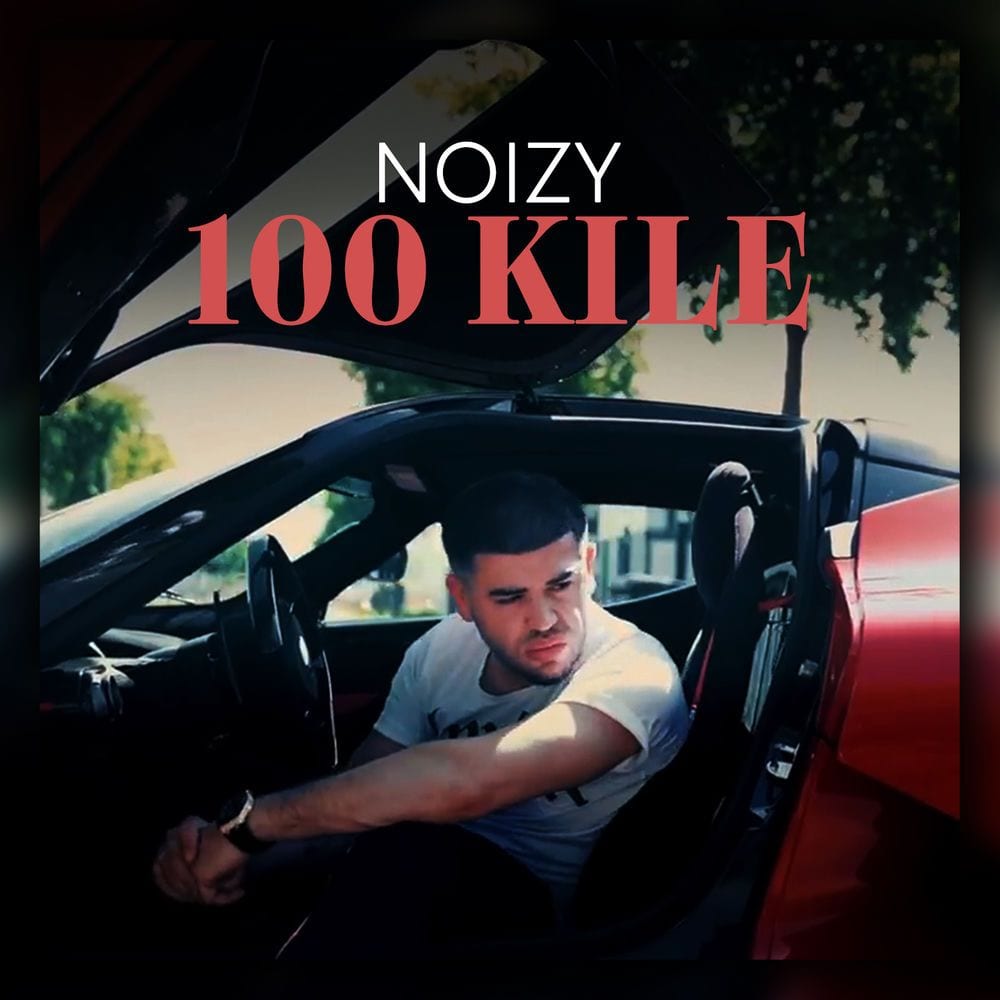 Noizy - 100 Kile cover