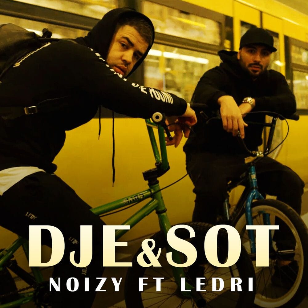 Noizy ft. Ledri Vula - Dje & Sot cover