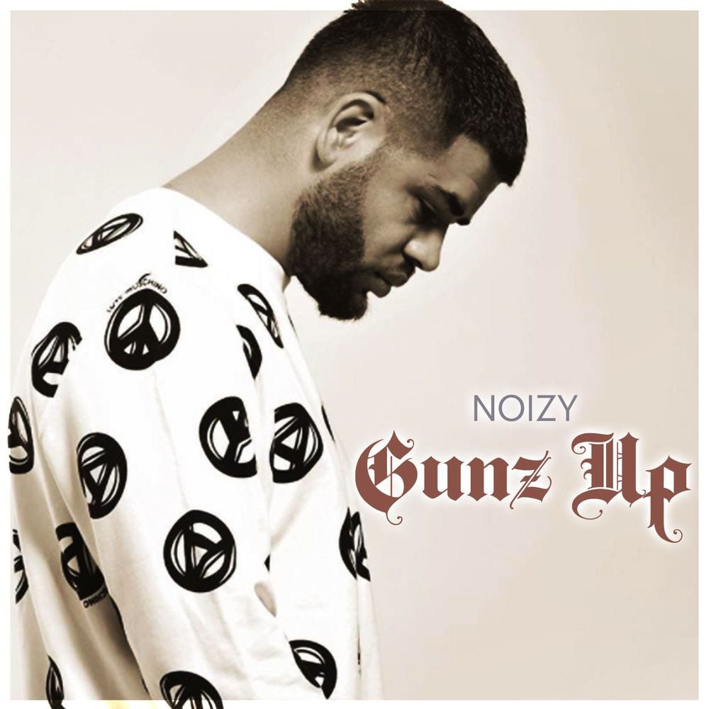 Noizy - Gunz Up cover