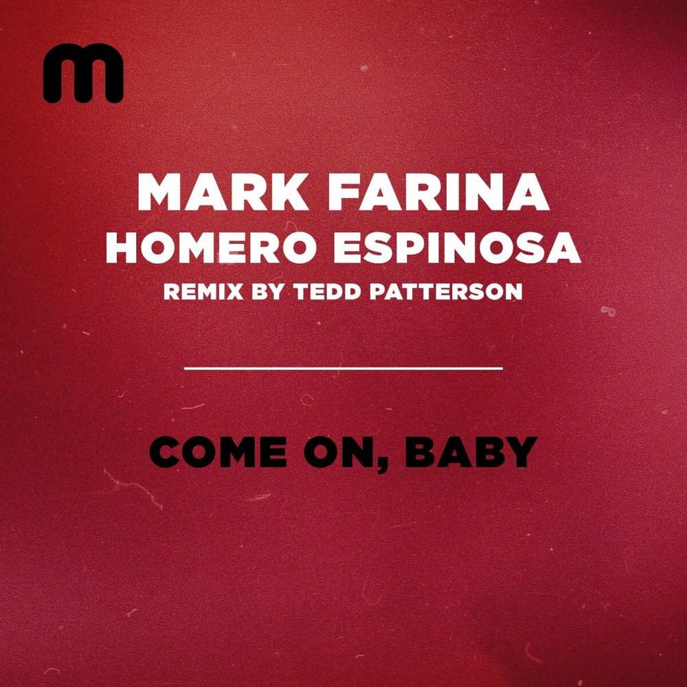 Come On, Baby (Tedd Patterson Remix) cover