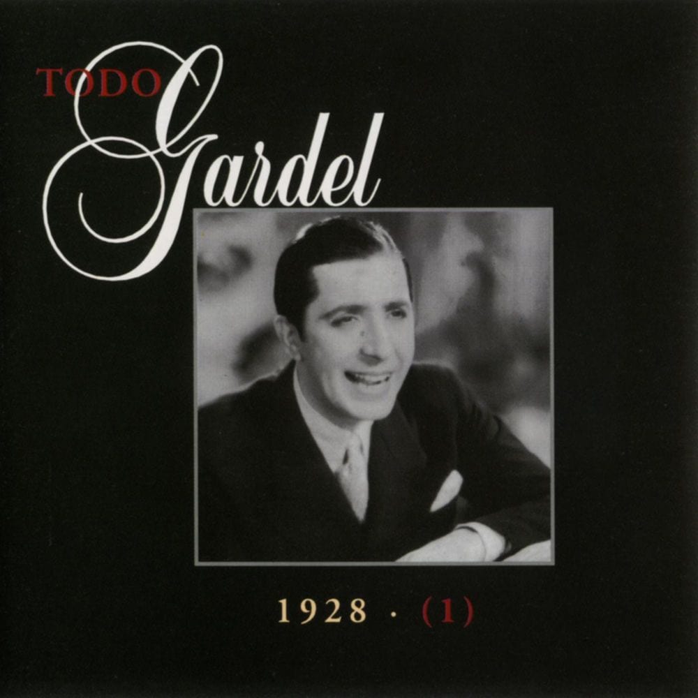 La Historia Completa De Carlos Gardel - Volumen 6 cover