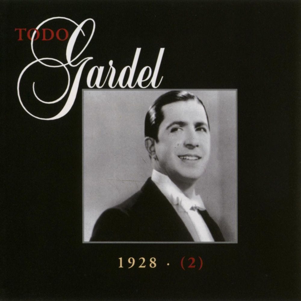 La Historia Completa De Carlos Gardel - Volumen 7 cover