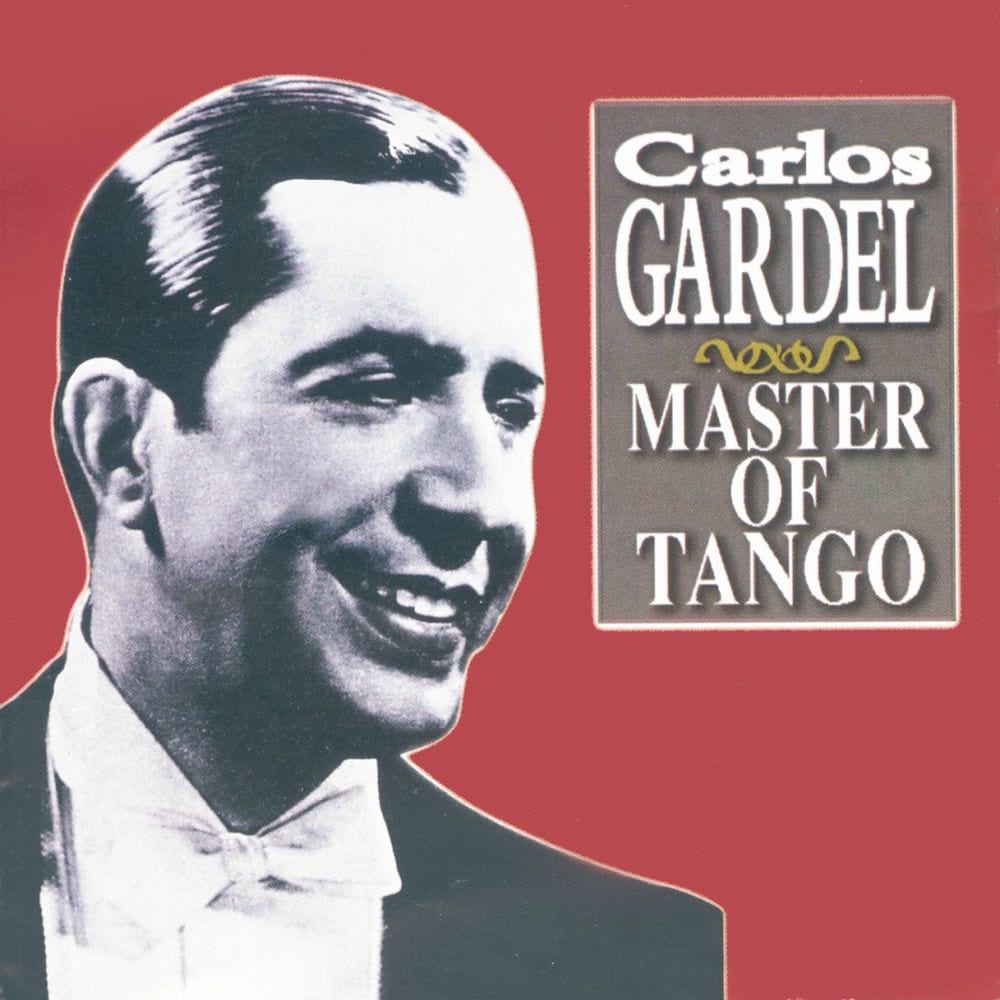 Carlos Gardel - Master Of Tango cover