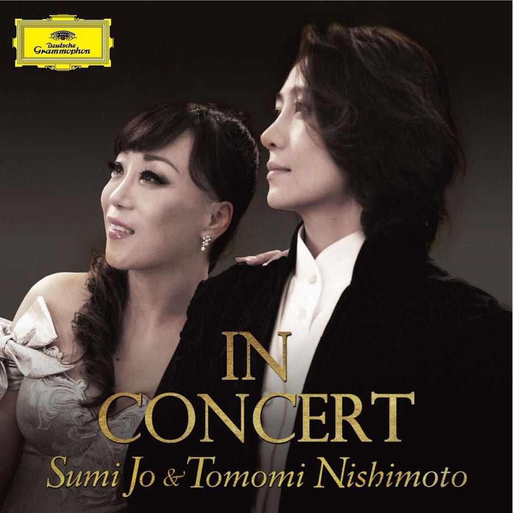 Sumi Jo & Tomomi Nishimoto In Concert cover