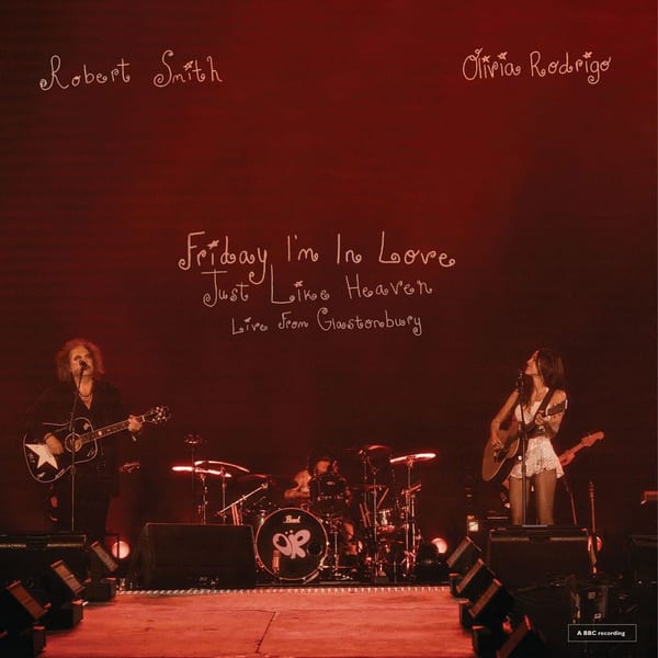 Friday I'm In Love / Just Like Heaven - Live From Glastonbury (A BBC Recording) cover
