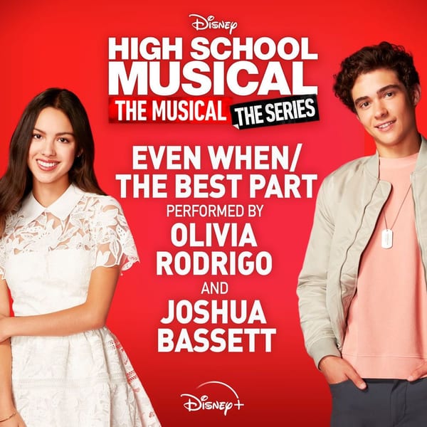 Even When/The Best Part (From "High School Musical: The Musical: The Series Season 2 ") cover