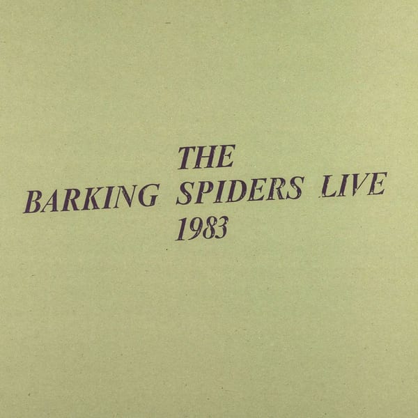 The Barking Spiders Live 1983 album cover