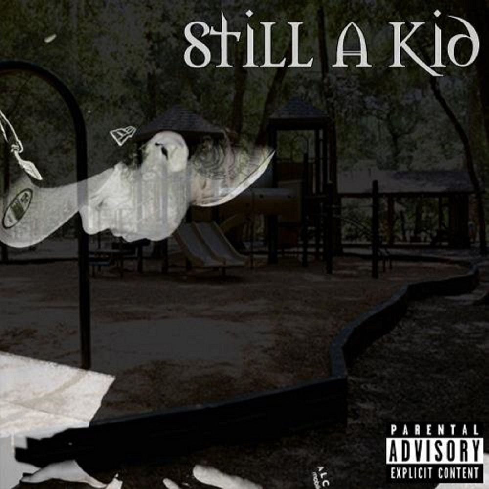 Still a Kid cover