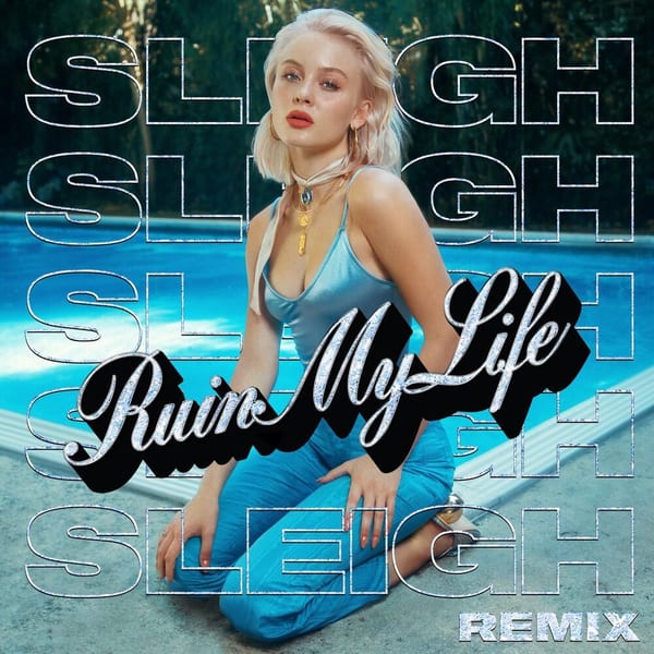 Ruin My Life (Sleigh Remix) cover