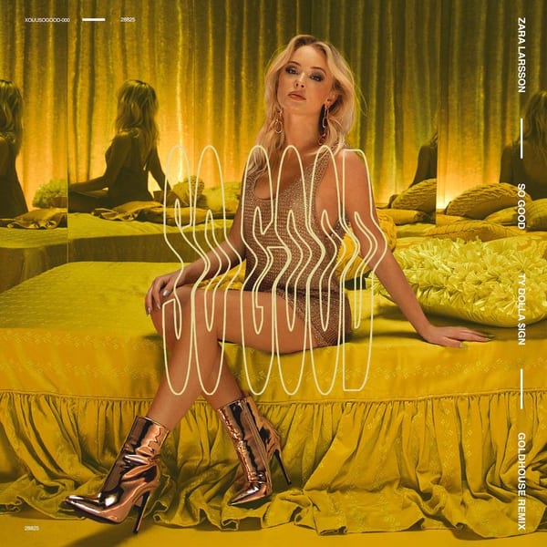 So Good (feat. Ty Dolla $ign) (GOLDHOUSE Remix) cover