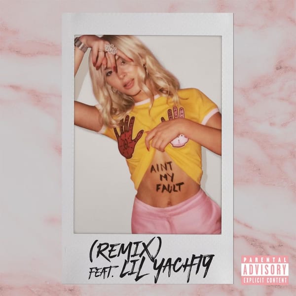 Ain't My Fault (feat. Lil Yachty) (Remix) cover