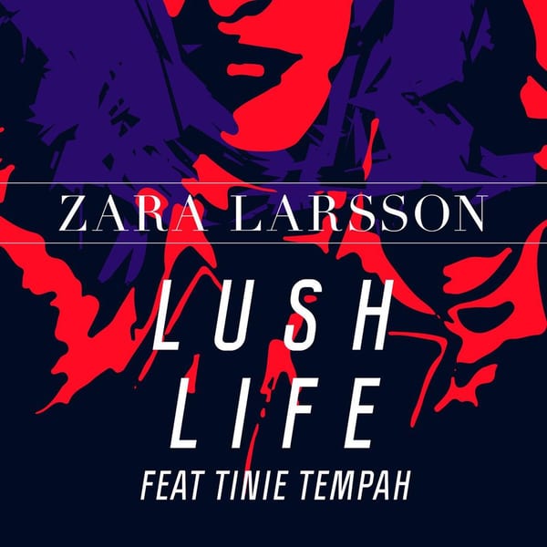 Lush Life Remixes (feat. Tinie Tempah) cover