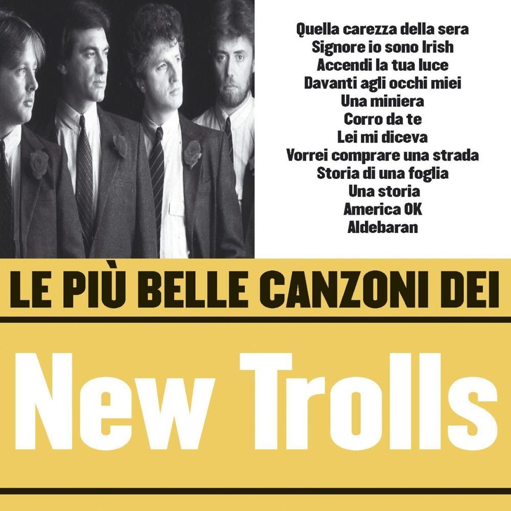 Le più belle canzoni dei New Trolls