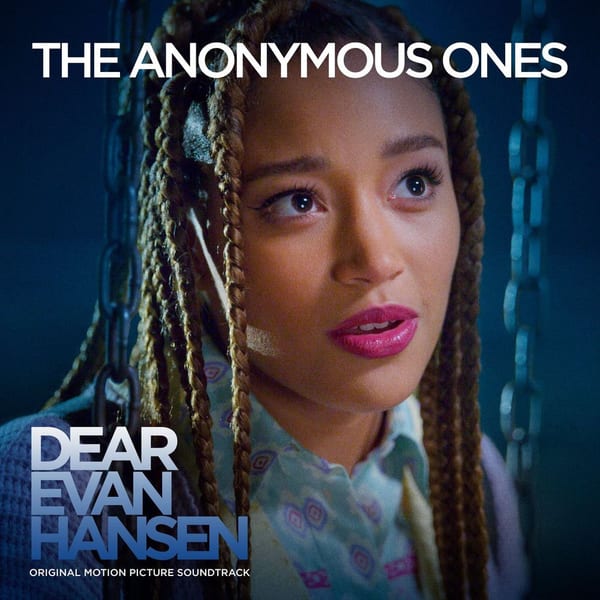 The Anonymous Ones (From The “Dear Evan Hansen” Original Motion Picture Soundtrack) cover