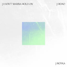 I Don't Wanna Hold On (Demo) album cover
