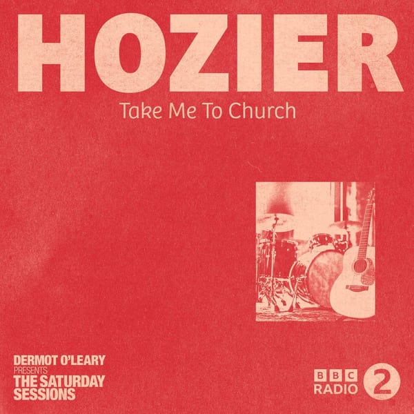 Take Me To Church (Live From Dermot O’Leary’s Saturday Sessions / 2016) cover