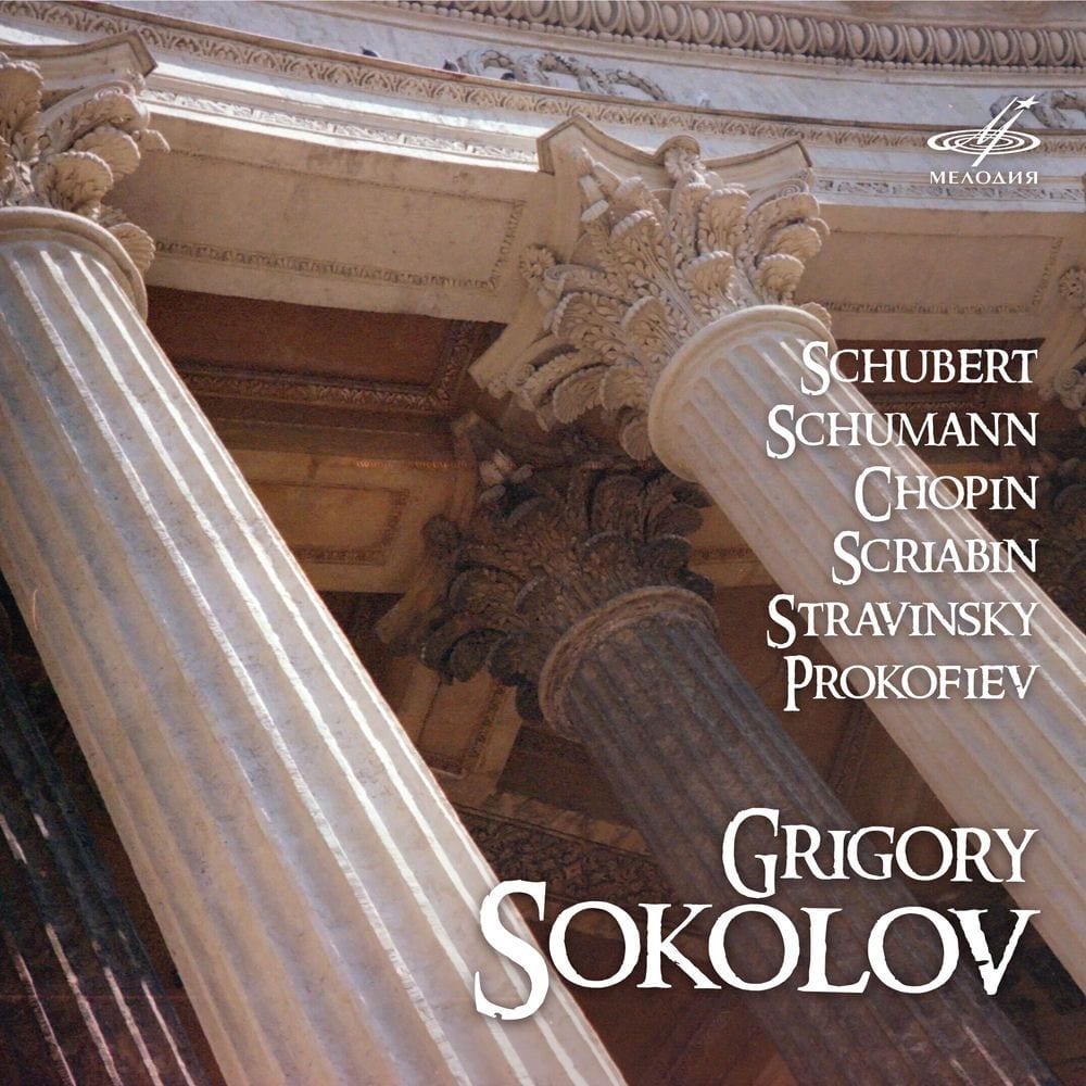 Grigory Sokolov Plays Schubert, Schumann, Chopin, Scriabin, Stravinsky, Prokofiev cover