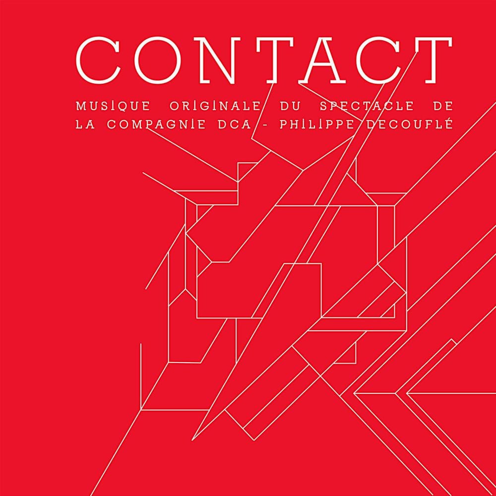 Contact (Musique originale du spectacle de Philippe Decouflé) cover