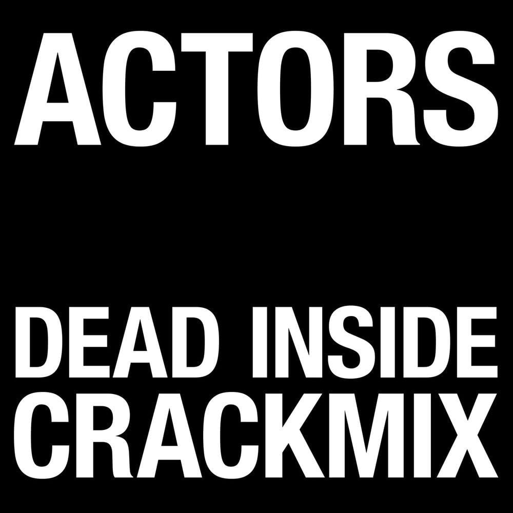 Dead Inside (Crackmix) cover