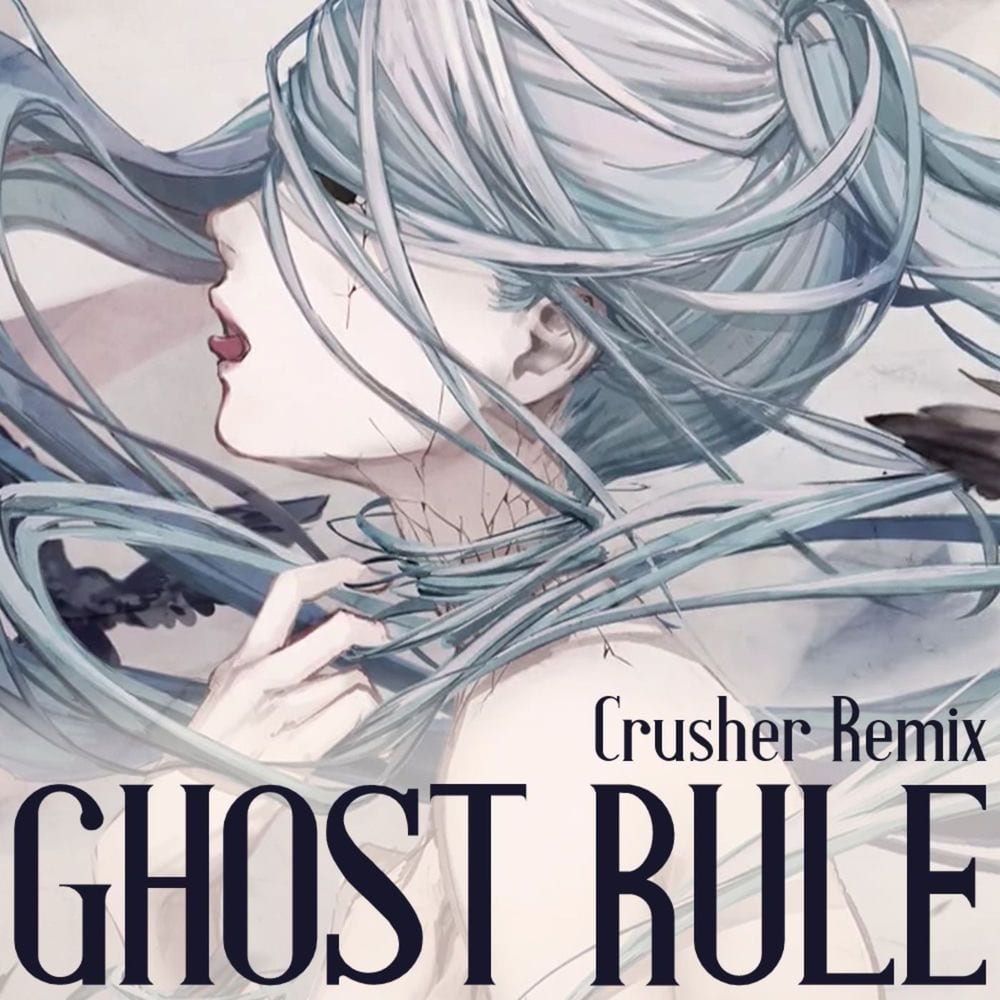 Ghost Rule (Crusher Remix) cover