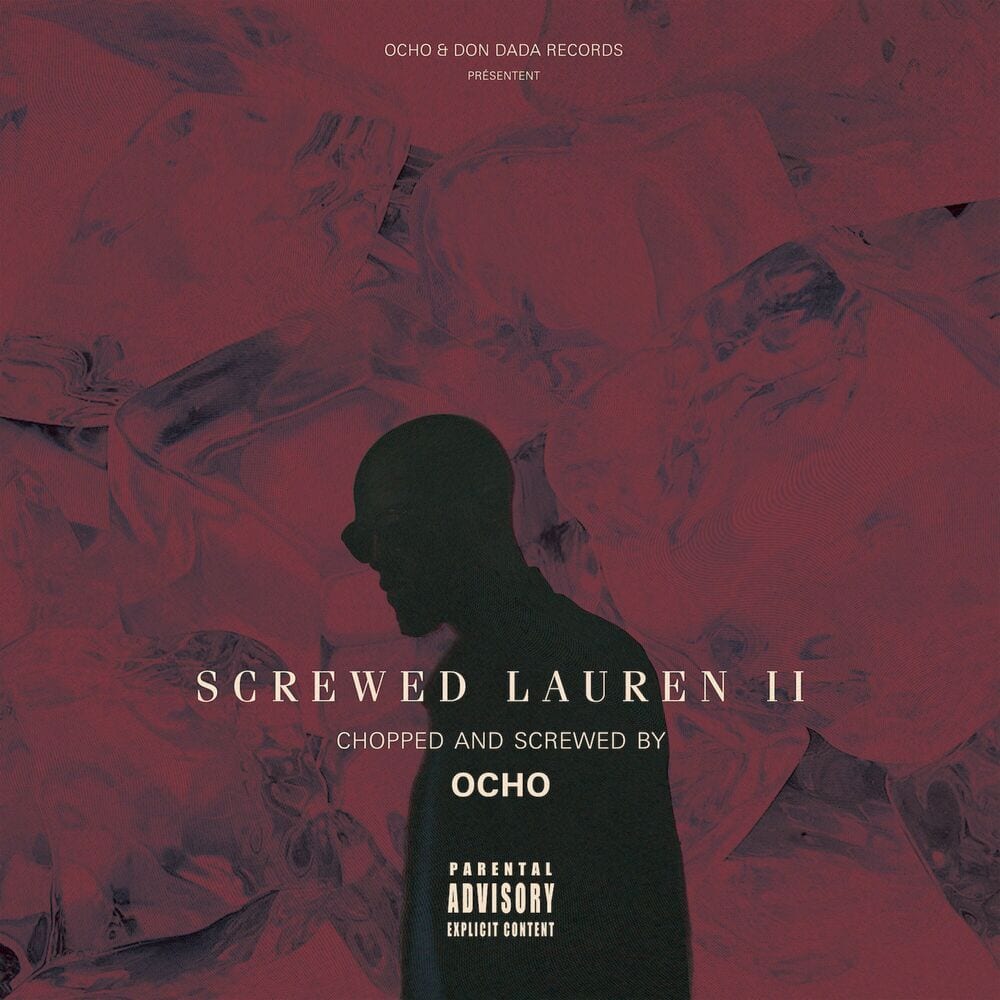 Screwed Lauren 2 (C&S Ocho Remix) cover