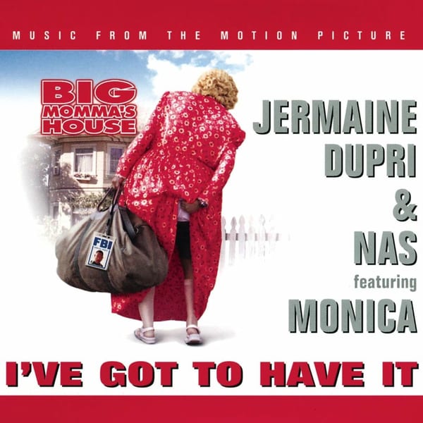 I've Got To Have It (feat. Monica) album cover