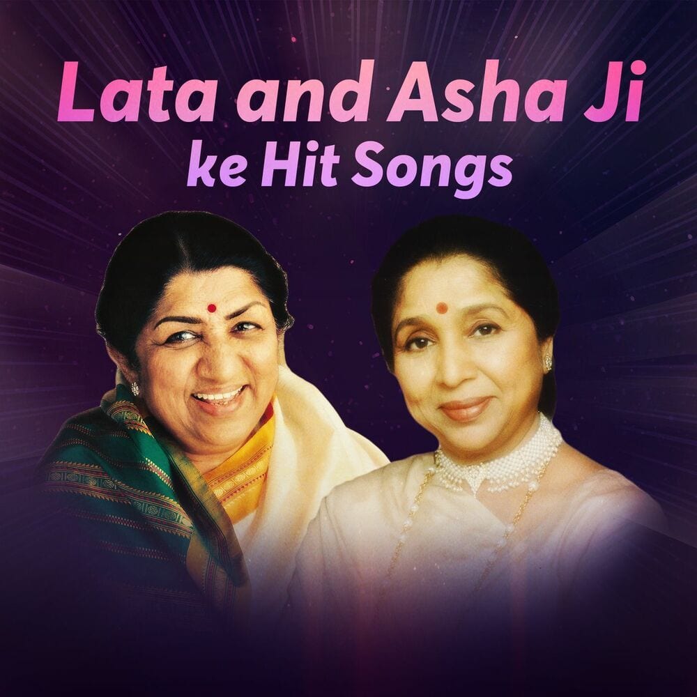 Lata and Asha ji ke Hit Songs cover
