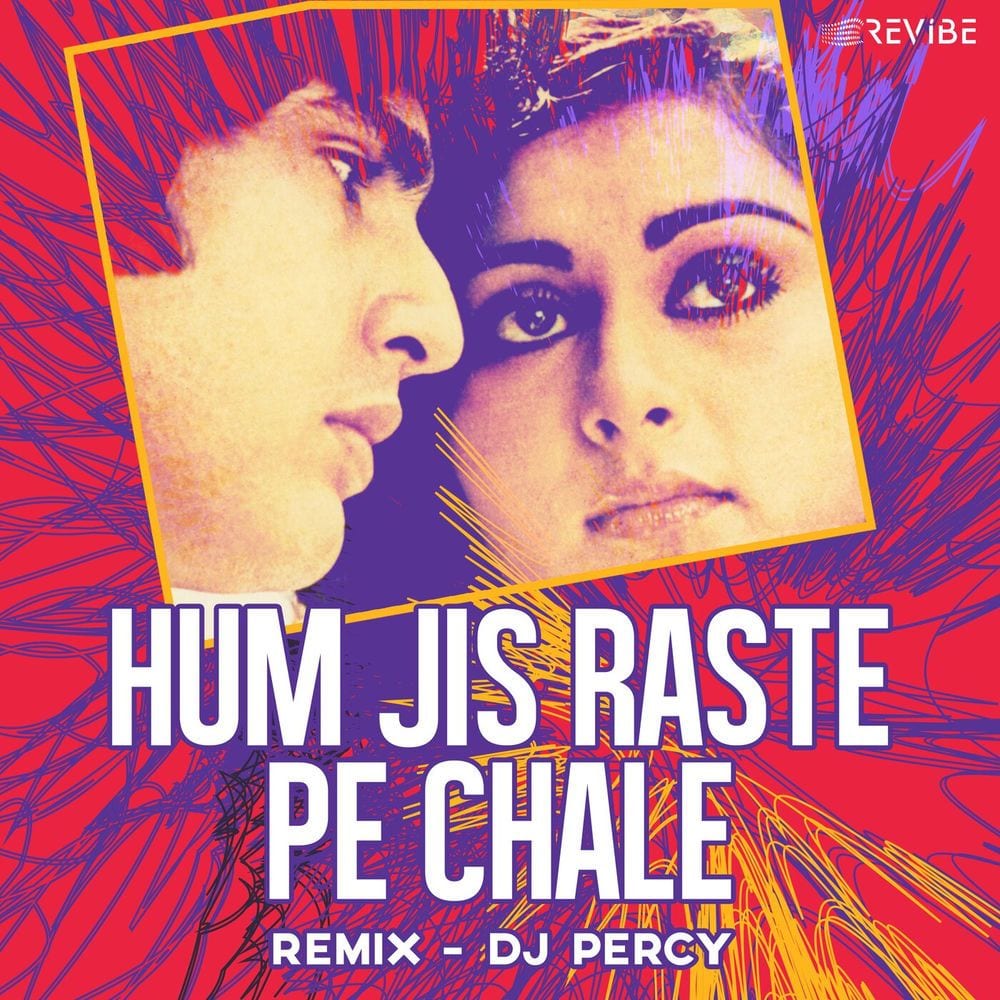 Hum Jis Raste Pe Chale (Remix) cover