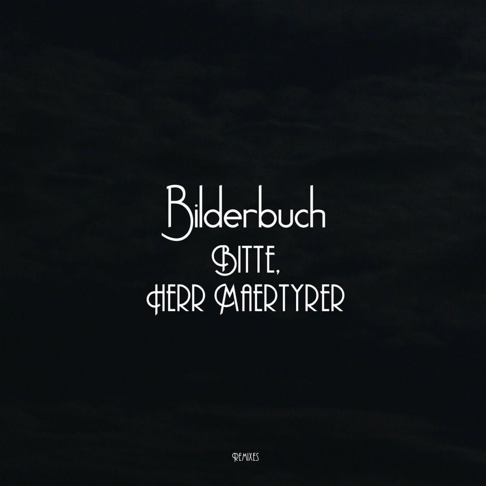 Bitte, Herr Maertyrer cover