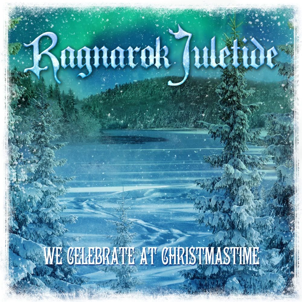 Ragnarok Juletide: We Celebrate At Christmastime cover