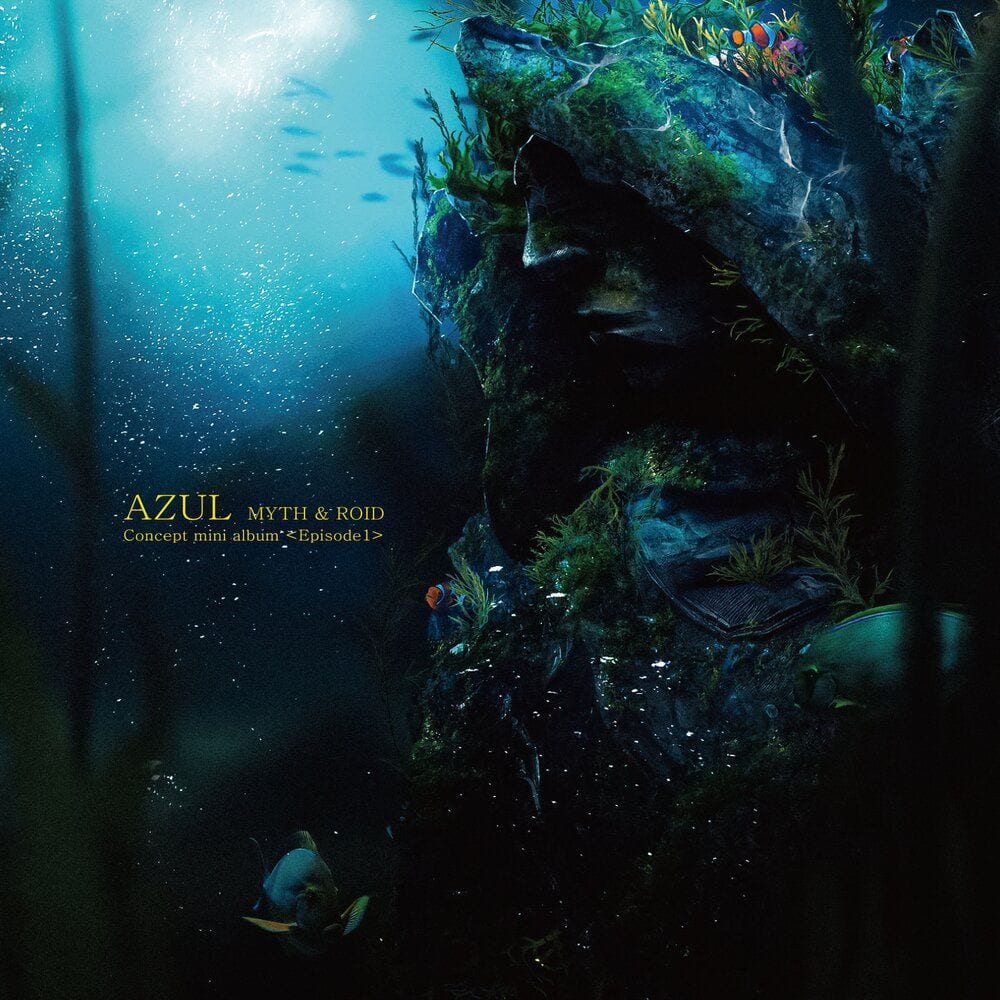 MYTH & ROID Concept mini album 〈Episode 1〉『AZUL』 cover
