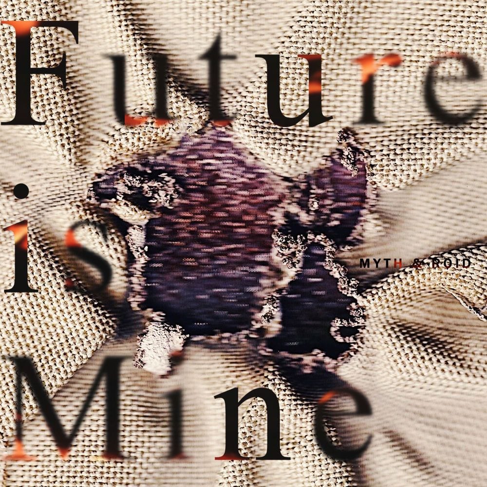 Future is Mine cover