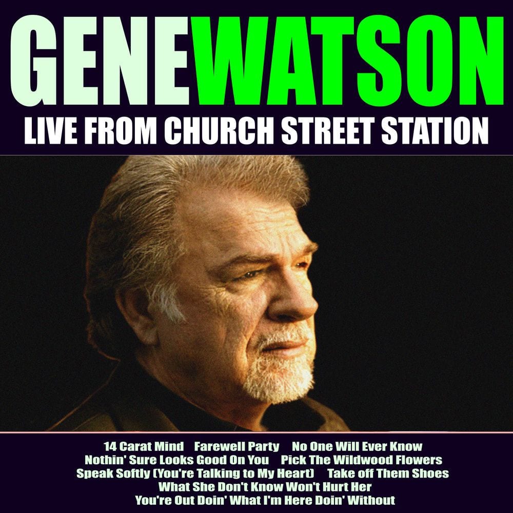 Gene Watson Live From Church Street Station cover
