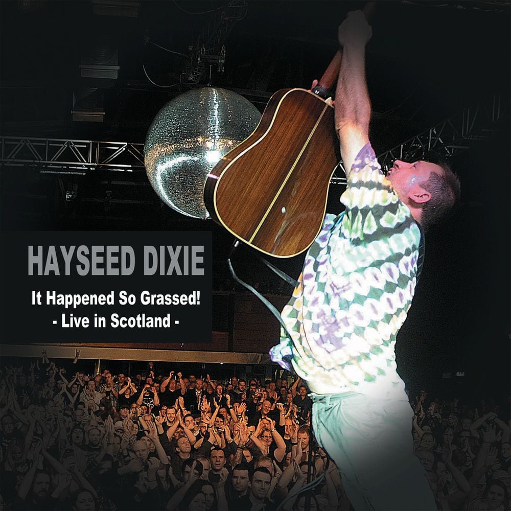 It Happened So Grassed! (Live in Scotland) cover