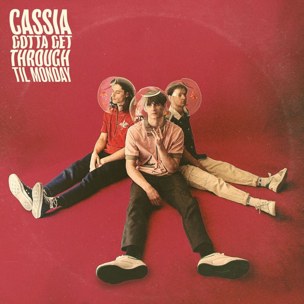 Gotta Get Through Til Monday cover