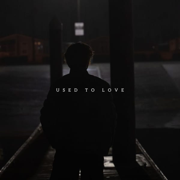 Used to Love album cover