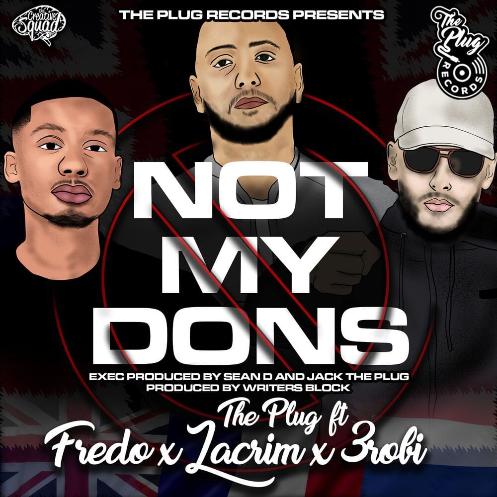 Not My Dons (feat. Fredo, Lacrim & 3Robi) cover