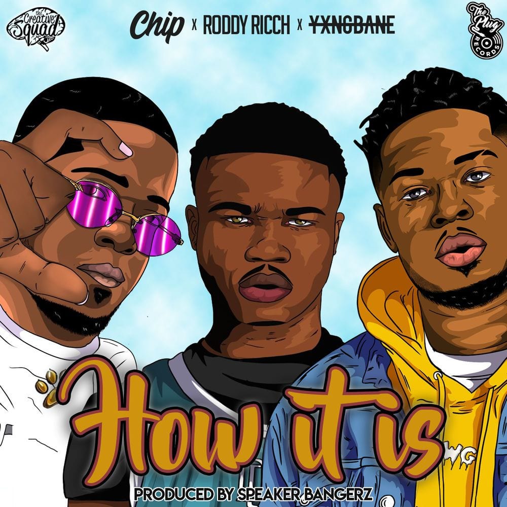 How It Is (feat. Roddy Ricch, Chip & Yxng Bane) cover