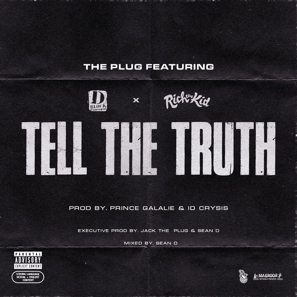 Tell The Truth (feat. D-Block Europe & Rich The Kid) cover