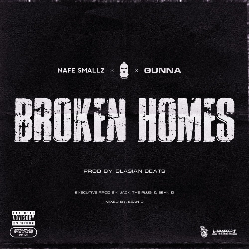 Broken Homes (feat. Nafe Smallz, M Huncho & Gunna) cover