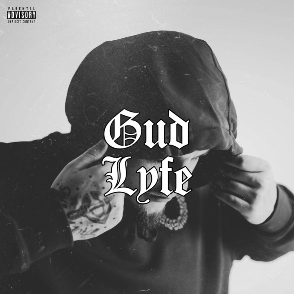 Gud Lyfe cover
