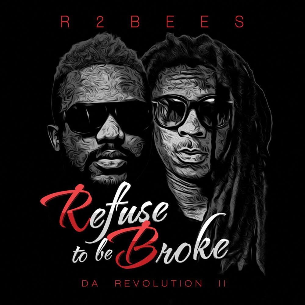 Refuse to Be Broke: Da Revolution 2 cover