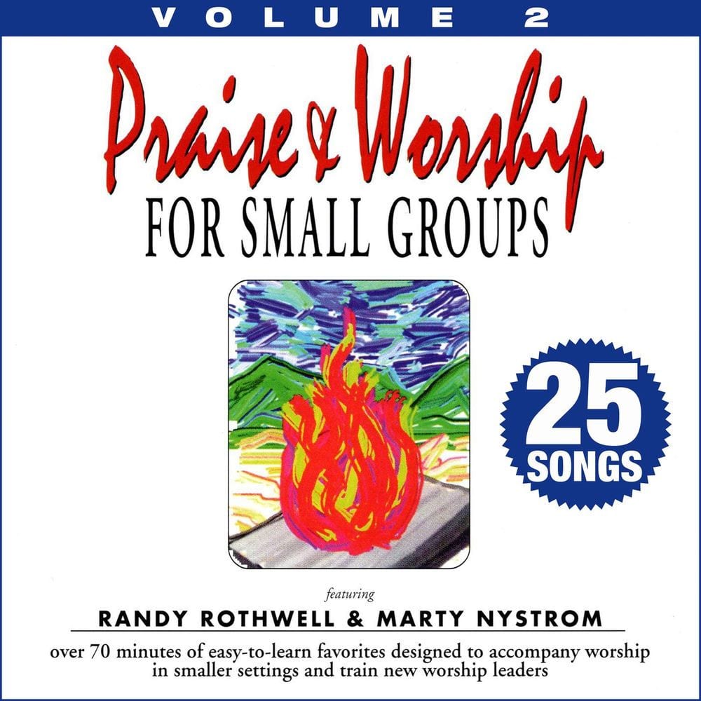 Praise & Worship for Small Groups, Vol. 2 (Whole Hearted Worship) cover