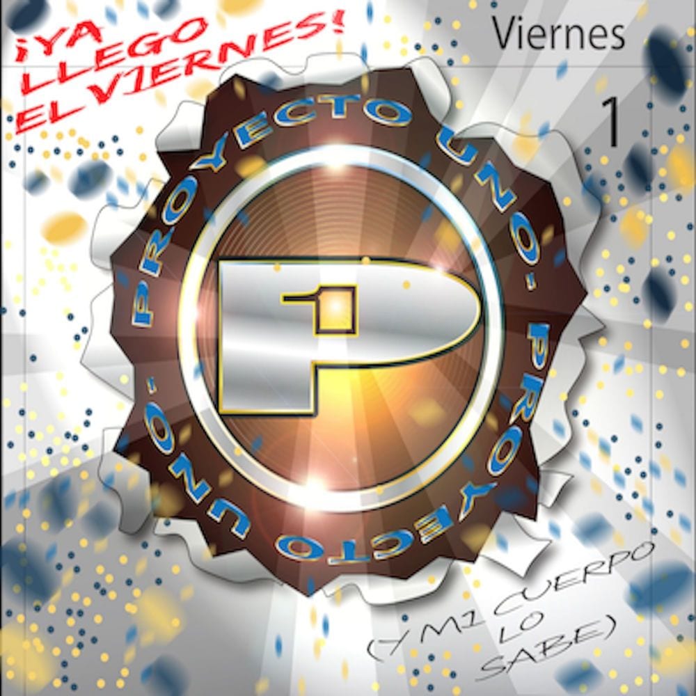 Ya Llegó El Viernes (Y Mi Cuerpo Lo Sabe) cover