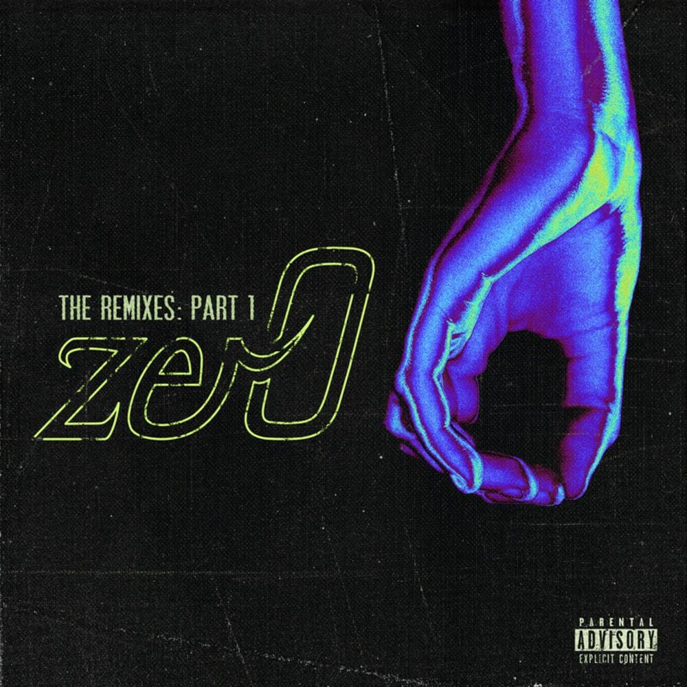 zer0 (The Remixes, Pt. 1) cover
