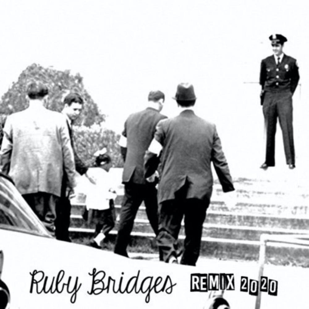 Ruby Bridges (Remix 2020) cover